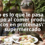 Esto es lo que le pasa a tu cuerpo al comer productos 'ricos en proteínas' de supermercado