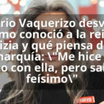 Mario Vaquerizo desvela cómo conoció a la reina Letizia y qué piensa de la monarquía: 