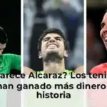 ¿Aparece Alcaraz? Los tenistas que han ganado más dinero en la historia