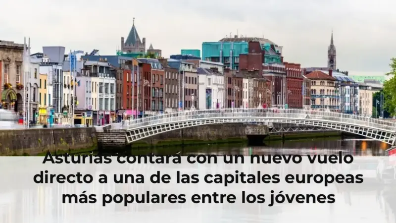 Asturias contará con un nuevo vuelo directo a una de las capitales europeas más populares entre los jóvenes