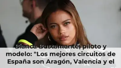 Bianca Bustamante, piloto y modelo: "Los mejores circuitos de España son Aragón, Valencia y el Jarama"