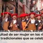 Cofradías, tamborradas, alardes... la dificultad de ser mujer en los ritos y fiestas tradicionales que se celebran en España