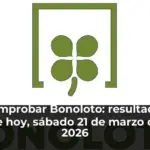 Comprobar Bonoloto: resultados de hoy, sábado 21 de marzo de 2026