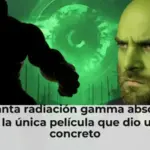¿Cuánta radiación gamma absorbió Hulk?: la única película que dio un dato concreto