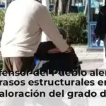 El Defensor del Pueblo alerta de retrasos estructurales en la valoración del grado de discapacidad y reclama más recursos