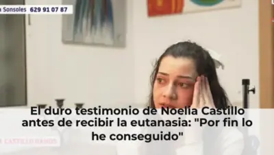 El duro testimonio de Noelia Castillo antes de recibir la eutanasia: "Por fin lo he conseguido"