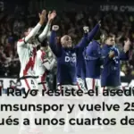 El Rayo resiste el asedio del Samsunspor y vuelve 25 años después a unos cuartos de final en Europa