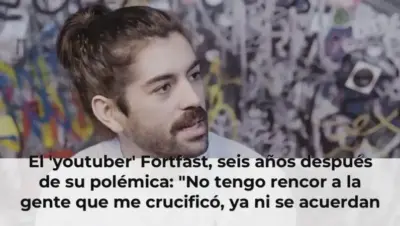El 'youtuber' Fortfast, seis años después de su polémica: "No tengo rencor a la gente que me crucificó, ya ni se acuerda