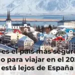 Este es el país más seguro del mundo para viajar en el 2026: no está lejos de España