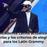 La Academia Latina actualiza las categorías y los criterios de elegibilidad para los Latin Grammy