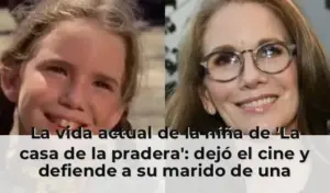 La vida actual de la niña de 'La casa de la pradera': dejó el cine y defiende a su marido de una denuncia por agresión s