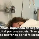 Loida Zabala, ingresada de urgencias en el hospital por una sepsis: 