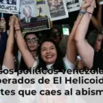 Presos políticos venezolanos liberados de El Helicoide: 