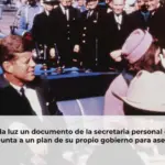 Sale a la luz un documento de la secretaria personal de JFK que apunta a un plan de su propio gobierno para asesinarle