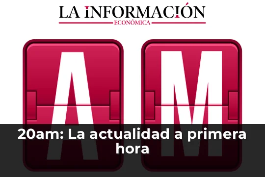 20am: La actualidad a primera hora