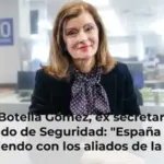 Ana Botella Gómez, ex secretaria de Estado de Seguridad: 