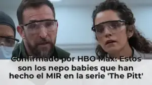 Confirmado por HBO Max: Estos son los nepo babies que han hecho el MIR en la serie 'The Pitt'