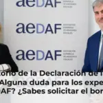 Consultorio de la Declaración de la Renta 2026: ¿Alguna duda para los expertos de la AEDAF? ¿Sabes solicitar el borrador? ¿Conoces todas las novedades?