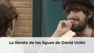 La libreta de los ligues de David Uclés