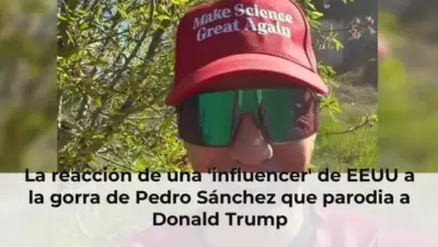 La reacción de una 'influencer' de EEUU a la gorra de Pedro Sánchez que parodia a Donald Trump