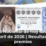 Lotería Nacional de hoy sábado 4 de abril de 2026 | Resultados y premios