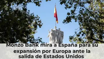 Monzo Bank mira a España para su expansión por Europa ante la salida de Estados Unidos