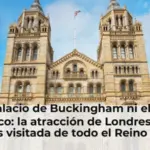 Ni el Palacio de Buckingham ni el Museo Británico: la atracción de Londres que es la más visitada de todo el Reino Unido