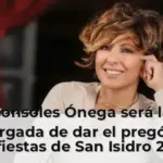 Sonsoles Ónega será la encargada de dar el pregón en las fiestas de San Isidro 2026