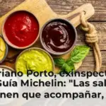 Victoriano Porto, exinspector de la Guía Michelin: 